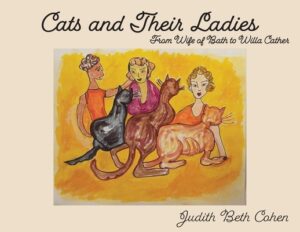 Cats and Their Ladies: From the Wife of Bath to Willa Cather