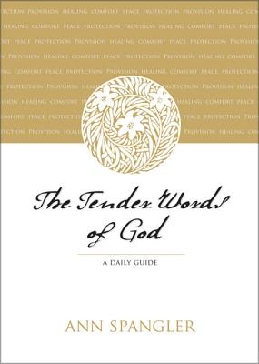 The Tender Words of God: A Daily Guide