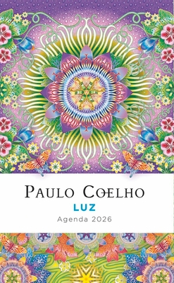 Luz: Agenda Paulo Coelho 2026 / Light: Paulo Coelho Planner 2026