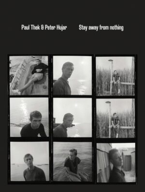 Paul Thek and Peter Hujar: Stay Away from Nothing