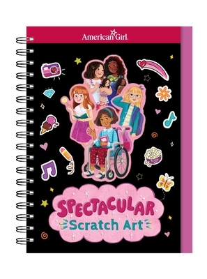 American Girl: Spectacular Scratch Art