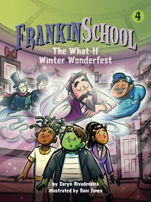 The What-If Winter Wonderfest: Book 4