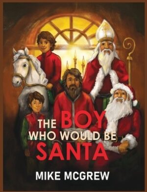 The Boy Who Would Be Santa