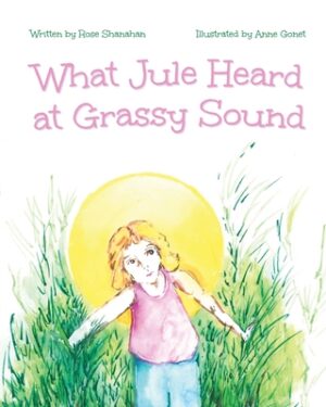 What Jule Heard at Grassy Sound