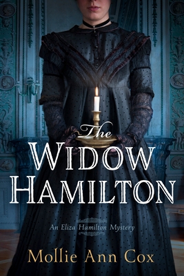 The Widow Hamilton: An Eliza Hamilton Mystery
