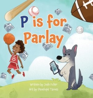 P is for Parlay