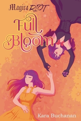 Magica Riot Full Bloom