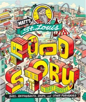 Matt's St. Louis Food Story