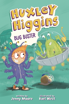 Huxley Higgins, Bug Buster