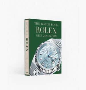 The Watch Book Rolex Next Generation: Special Edition