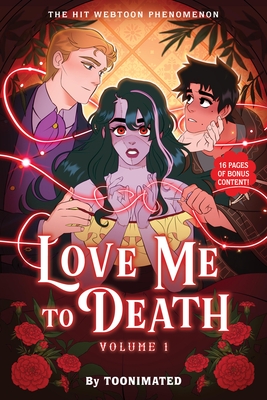 Love Me to Death: Volume One