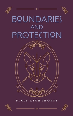 Boundaries and Protection