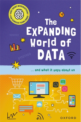 The Expanding World of Data: ...and What It Says about Us