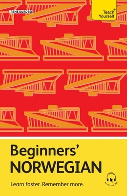 Beginners' Norwegian: Learn Faster. Remember More.