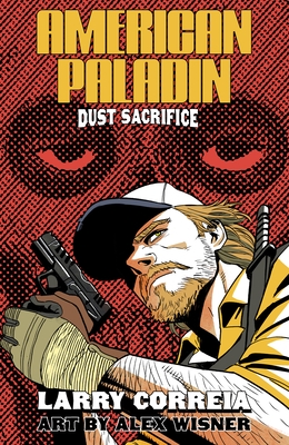 American Paladin: Dust Sacrifice