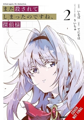 Killed Again, Mr. Detective?, Vol. 2