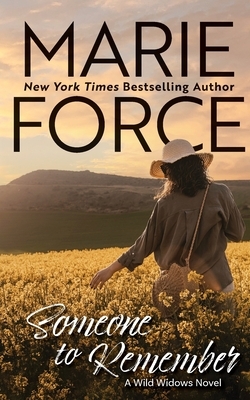 Someone to Remember, A Wild Widows Novel