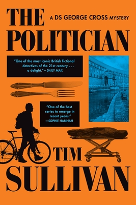 The Politician: A DS George Cross Mystery