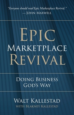 Epic Marketplace Revival: Doing Business God's Way