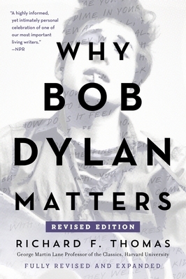 Why Bob Dylan Matters, Revised Edition