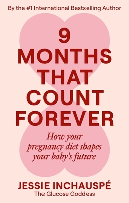 9 Months That Count Forever: How Your Pregnancy Diet Shapes Your Baby's Future