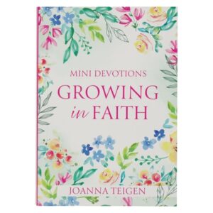 Mini Devotions: Growing in Faith