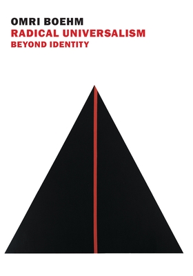 Radical Universalism: Beyond Identity