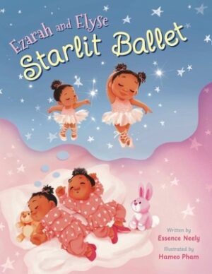 Ezarah & Elyse: Starlit Ballet