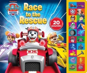 Paw Patrol: Race to the Rescue Sound Book [With Battery]