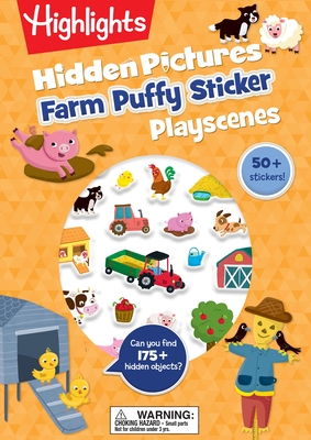 Farm Hidden Pictures Puffy Sticker Playscenes: Puffy Sticker Activity Book with Farm Puzzles, Mazes and Activities, Over 50 Puffy Farm Stickers for Ki