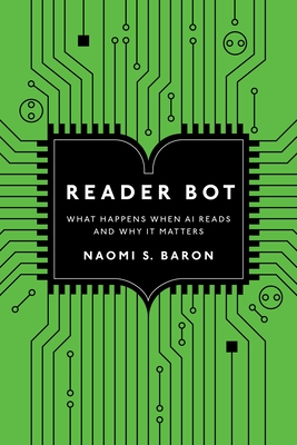 Reader Bot: What Happens When AI Reads and Why It Matters