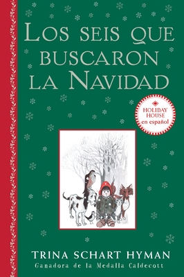 Los Seis Que Buscaron La Navidad