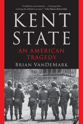 Kent State: An American Tragedy