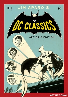 Jim Aparo's DC Classics Artist's Edition
