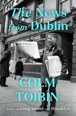 The News from Dublin: Stories