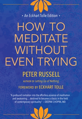 How to Meditate Without Even Trying