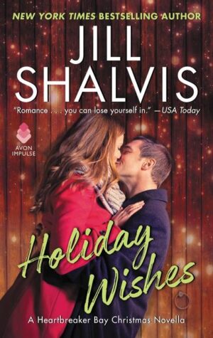 Holiday Wishes: A Heartbreaker Bay Christmas Novella