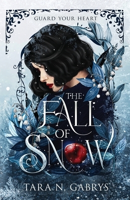 The Fall Of Snow: Guard Your Heart