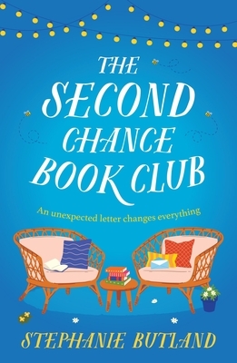 The Second Chance Book Club: The Feel-Good New Novel of Life, Love and Friendship from the Author of Found in a Bookshop and Lost for Words