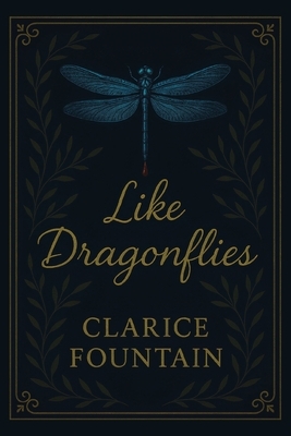 Like Dragonflies
