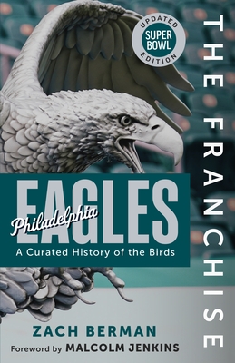 The Franchise: Philadelphia Eagles
