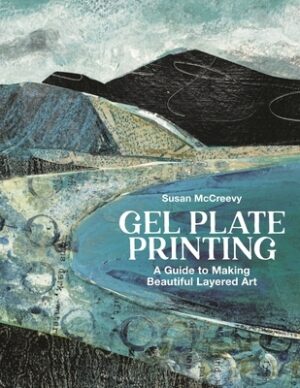 Gel Plate Printing: A Guide to Making Beautiful Layered Art