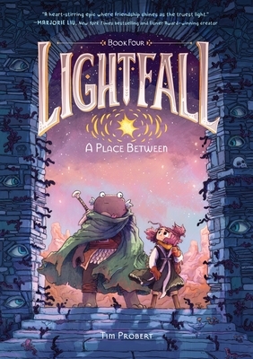 Lightfall: A Place Between: A Graphic Novel