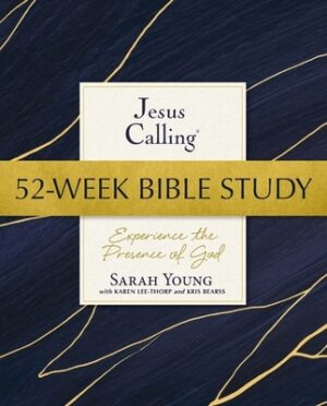 Jesus Calling 52-Week Bible Study: Experience the Presence of God