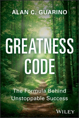 Greatness Code: The Formula Behind Unstoppable Success