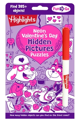 Neon Valentine's Day Hidden Pictures Puzzles: Bright Neon Hidden Pictures Book Filled with Valentines Day Puzzles, Heart-Shaped Surprised and Hundreds
