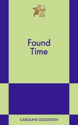 Found Time: An 831 Stories Romance