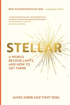 Stellar: A World Beyond Limits and How To Get There