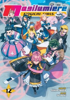 Magilumiere Magical Girls Inc., Vol. 12