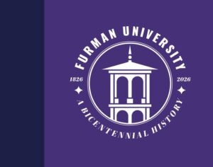 Furman University, 1826-2026: A Bicentennial History